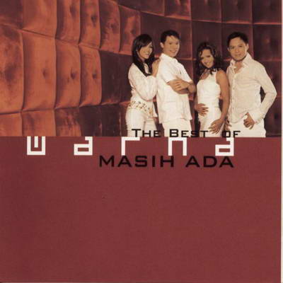 The Best Of Warna "Masih Ada" 